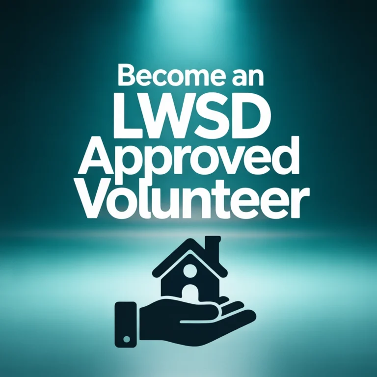 Become an LWSD Approved Volunteer