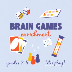 Brain Games 1 [2-5] (Fall 2026)