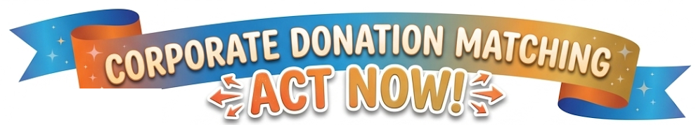 Corporate Donation Matching: Act Now!